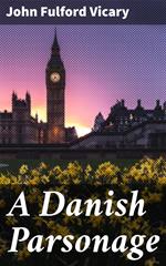 A Danish Parsonage