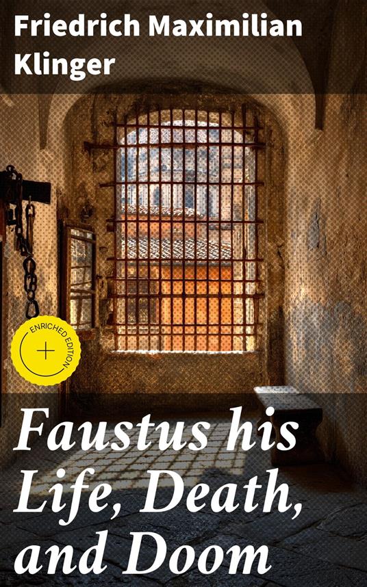 Faustus his Life, Death, and Doom