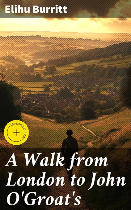 A Walk from London to John O'Groat's