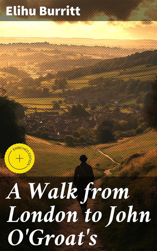 A Walk from London to John O'Groat's