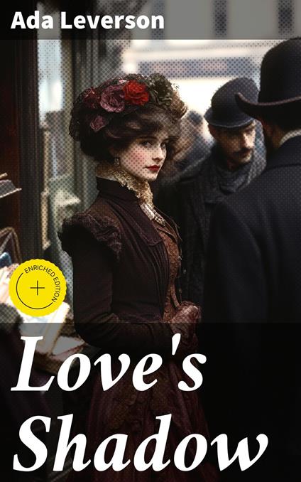 Love's Shadow