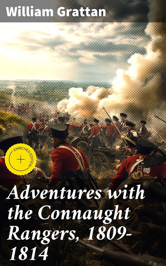 Adventures with the Connaught Rangers, 1809-1814