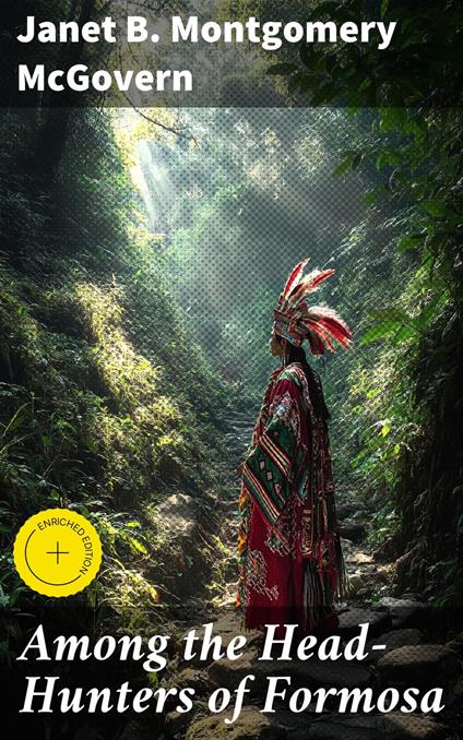 Among the Head-Hunters of Formosa