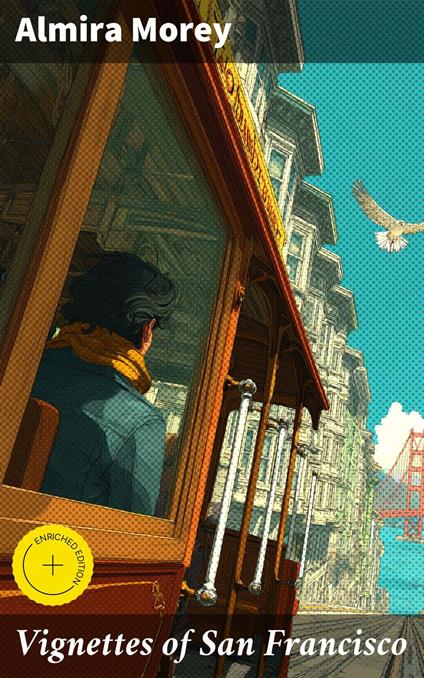 Vignettes of San Francisco