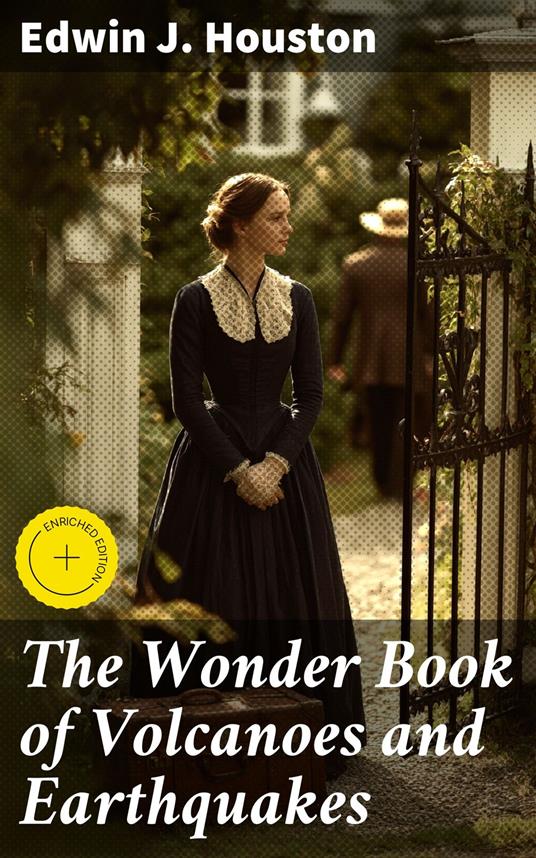 The Wonder Book of Volcanoes and Earthquakes