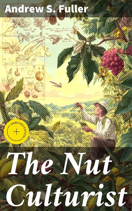 The Nut Culturist