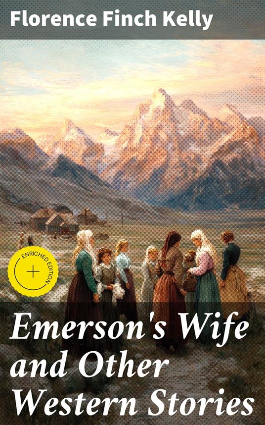 Emerson's Wife and Other Western Stories