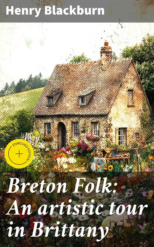 Breton Folk: An artistic tour in Brittany