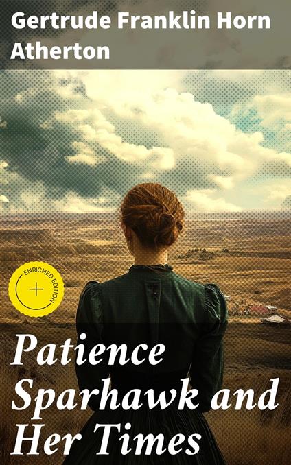 Patience Sparhawk and Her Times