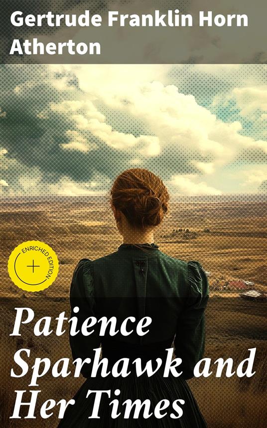 Patience Sparhawk and Her Times