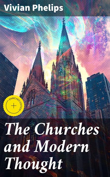 The Churches and Modern Thought