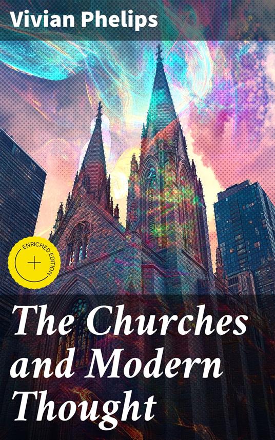 The Churches and Modern Thought