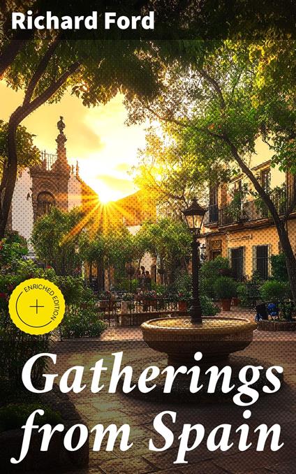 Gatherings from Spain