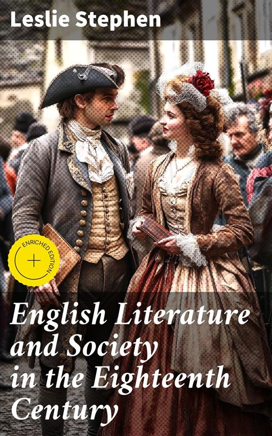 English Literature and Society in the Eighteenth Century
