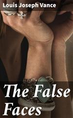 The False Faces