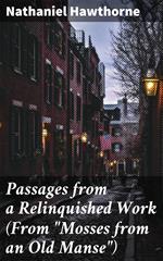 Passages from a Relinquished Work (From 