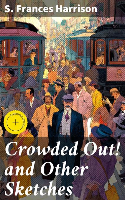 Crowded Out! and Other Sketches