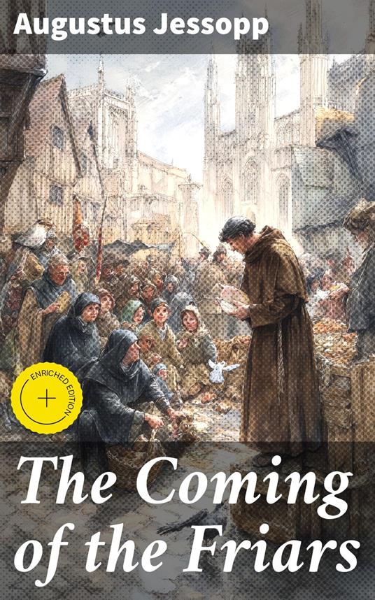 The Coming of the Friars