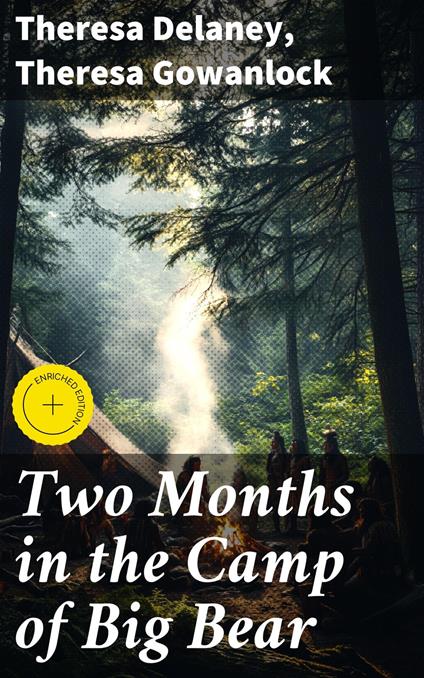 Two Months in the Camp of Big Bear