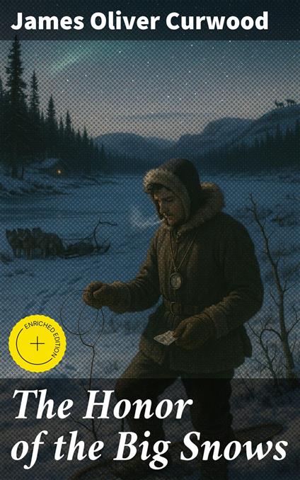 The Honor of the Big Snows