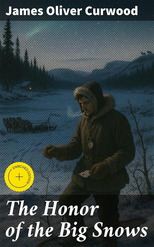 The Honor of the Big Snows