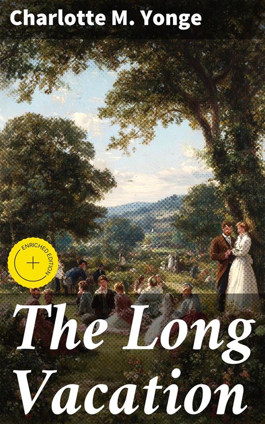 The Long Vacation - Cole Brewster,Charlotte M. Yonge,Good Press - ebook