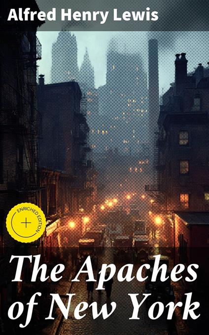 The Apaches of New York