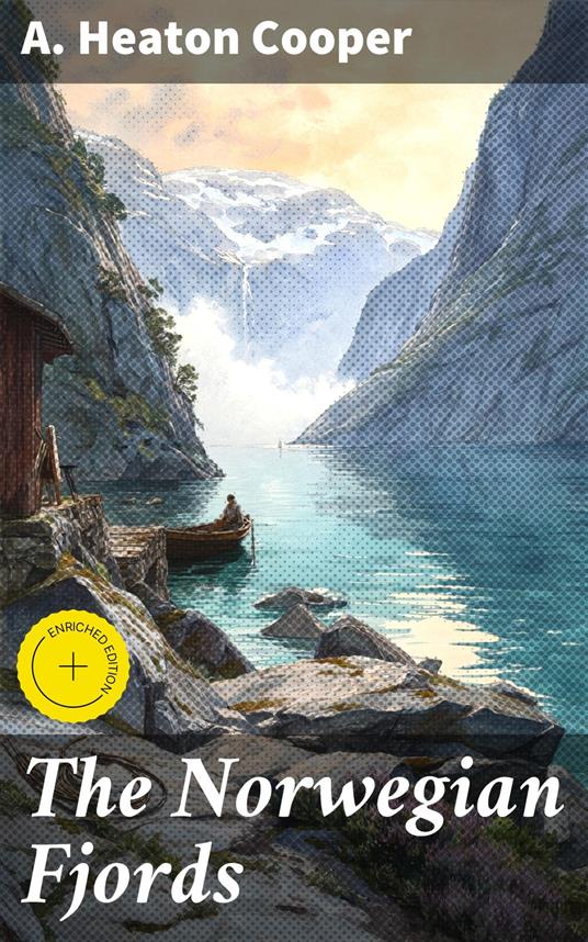 The Norwegian Fjords