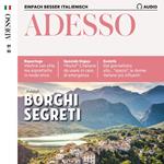 Italienisch lernen Audio - Borghi segreti