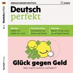 Deutsch lernen Audio - Glück gegen Geld