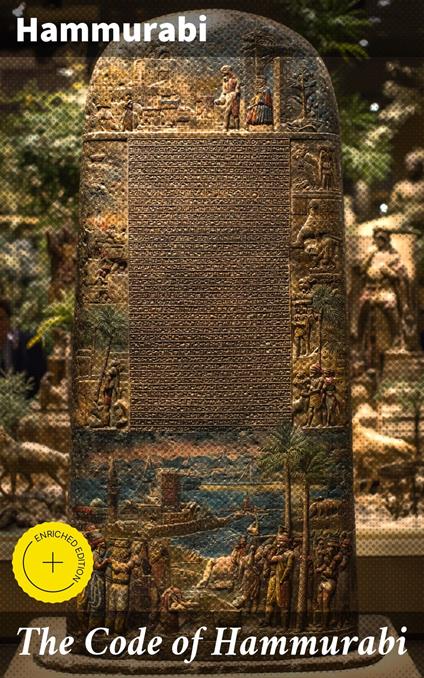 The Code of Hammurabi