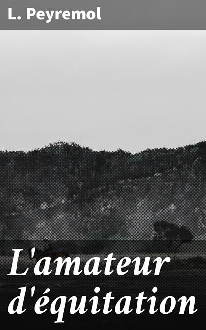 L'amateur d'équitation
