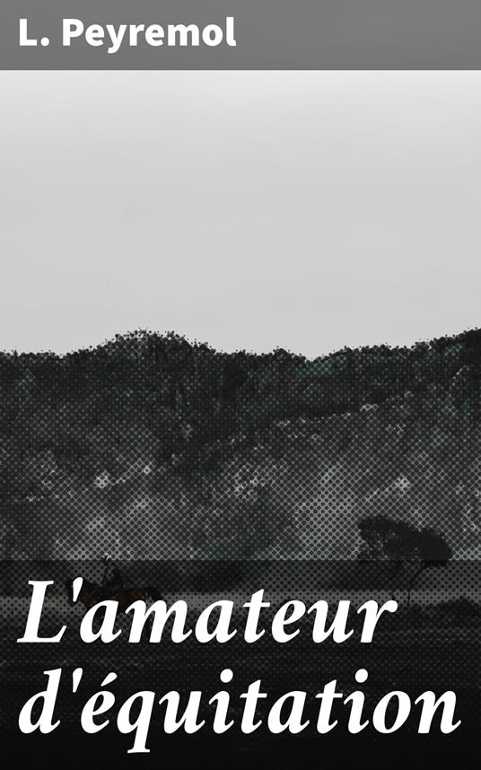 L'amateur d'équitation