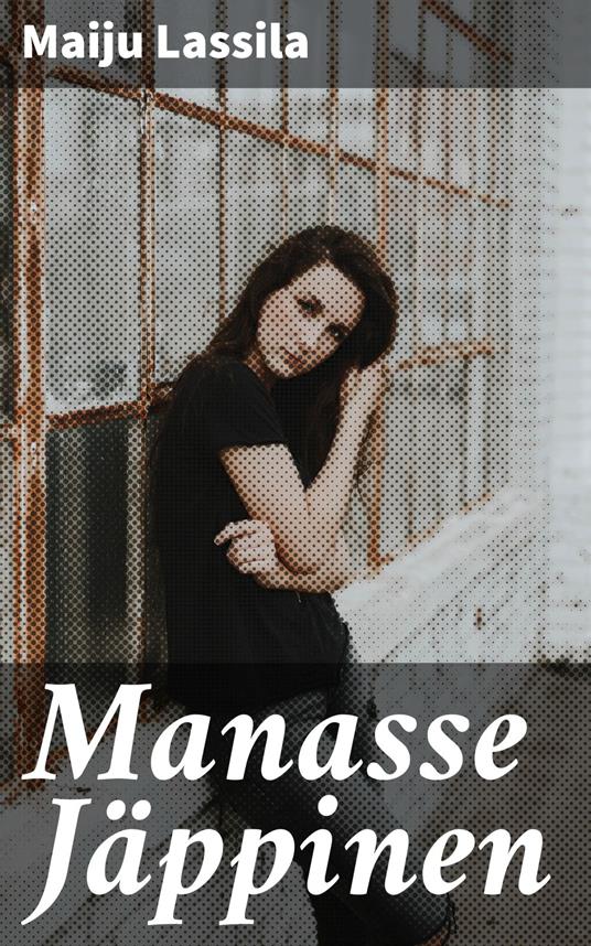 Manasse Jäppinen - Maiju Lassila - ebook