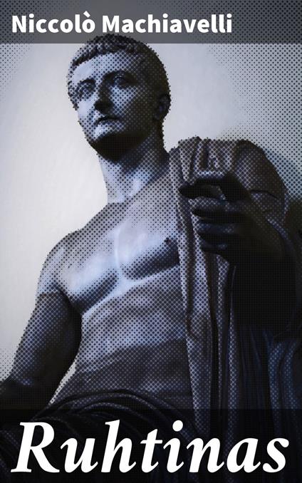 Ruhtinas - Niccolò Machiavelli,O. A. Kallio - ebook