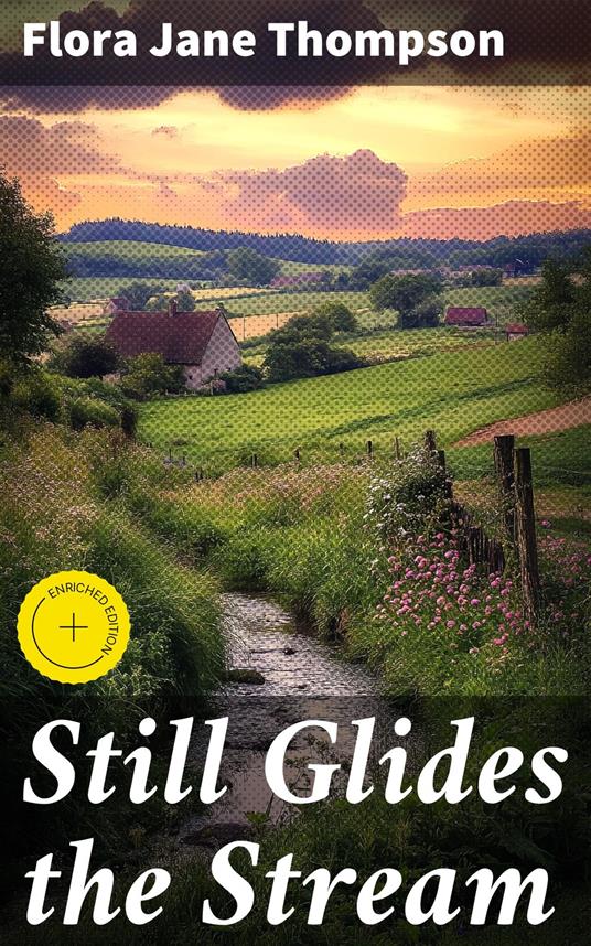 Still Glides the Stream