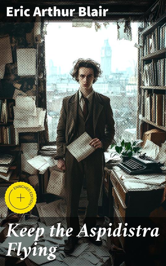 Keep the Aspidistra Flying