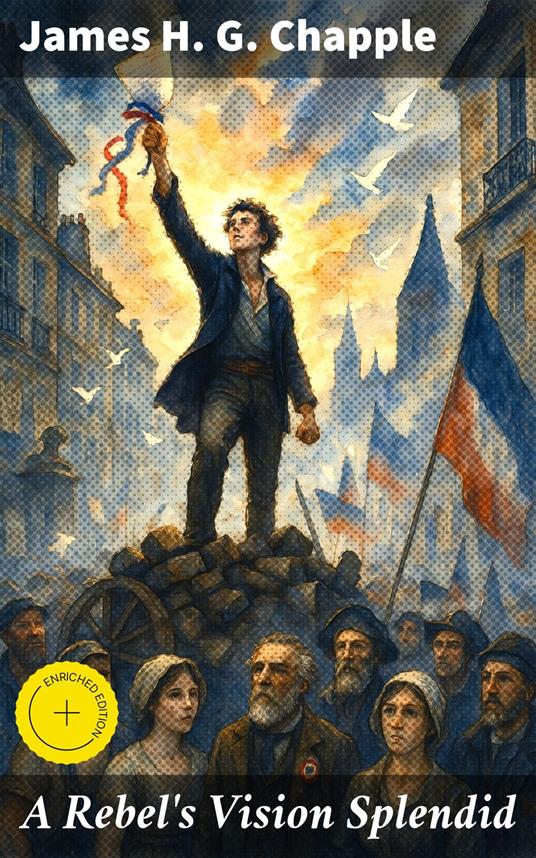 A Rebel's Vision Splendid