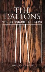 The Daltons: Three Roads In Life