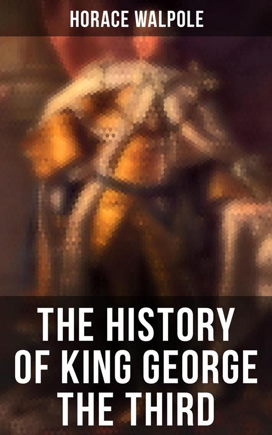 The History of King George the Third