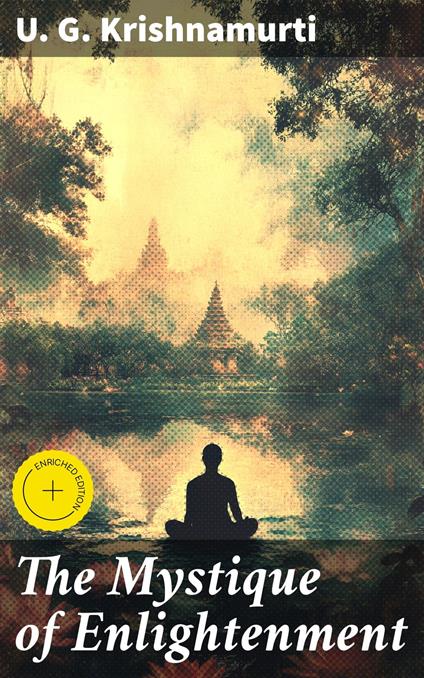 The Mystique of Enlightenment