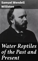 Water Reptiles of the Past and Present