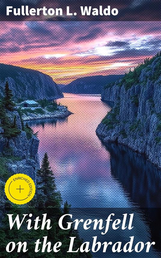 With Grenfell on the Labrador