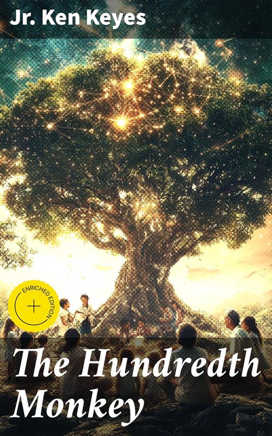 The Hundredth Monkey
