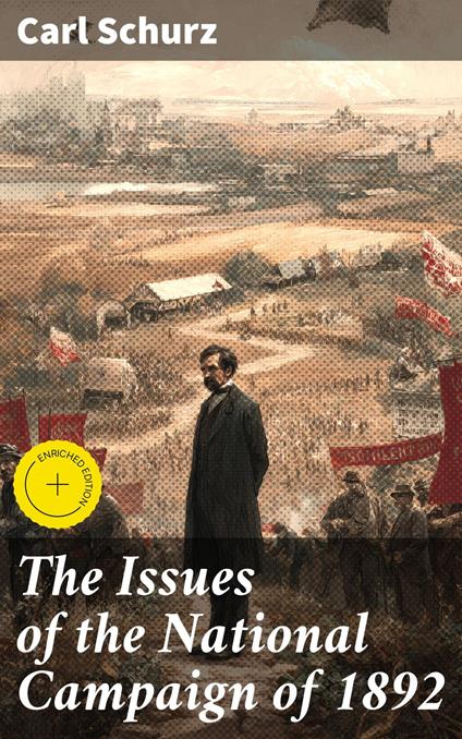 The Issues of the National Campaign of 1892
