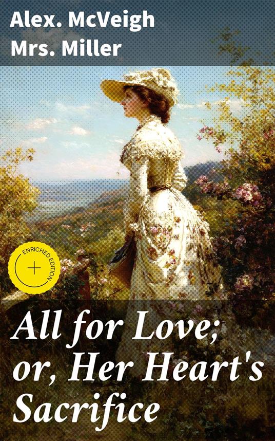 All for Love; or, Her Heart's Sacrifice