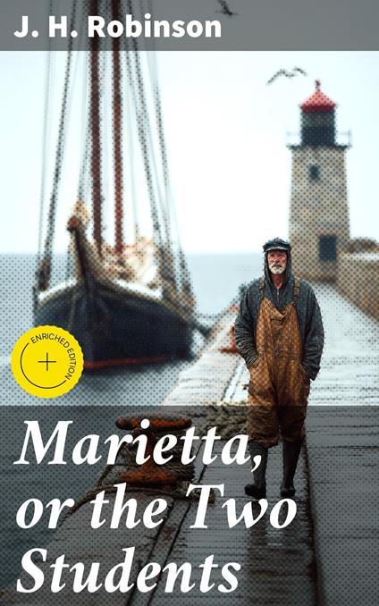 Marietta, or the Two Students