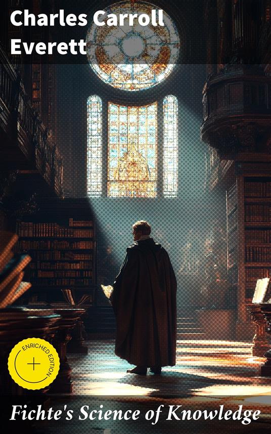 Fichte's Science of Knowledge