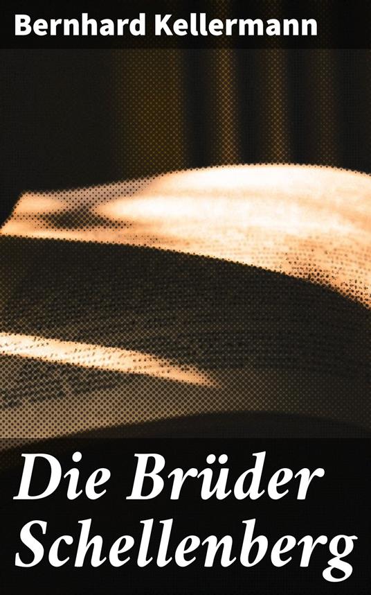 Die Brüder Schellenberg