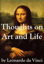 Thoughts on Art and Life by Leonardo da Vinci